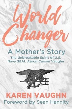 World Changer: A Mother's Story - Vaughn, Karen