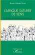 L'Afrique saturée de sens - Bild 1