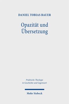 Opazität und Übersetzung (eBook, PDF) - Bauer, Daniel Tobias