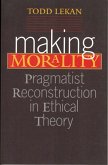 Making Morality (eBook, PDF)