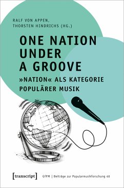 One Nation Under a Groove - »Nation« als Kategorie populärer Musik (eBook, PDF)