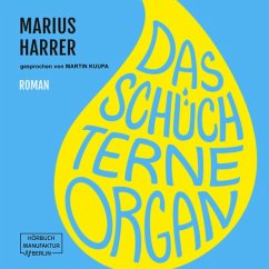Das schüchterne Organ (MP3-Download) - Harrer, Marius