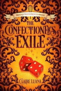 The Confectioner's Exile - Luana, Claire