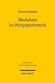 Blockchain im Wertpapierbereich (eBook, PDF)
