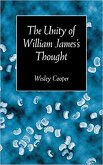 The Unity of William James's Thought (eBook, PDF)