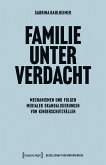 Familie unter Verdacht (eBook, PDF)