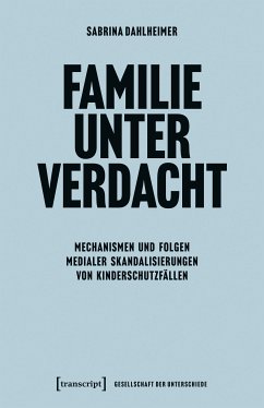 Familie unter Verdacht (eBook, PDF) - Dahlheimer, Sabrina