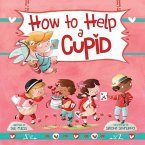 How to Help a Cupid (eBook, ePUB)
