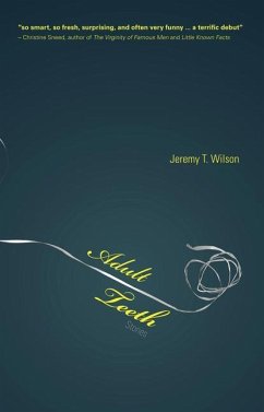 Adult Teeth - Wilson, Jeremy T