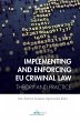 Implementing and Enforcing EU Criminal... - Bild 1