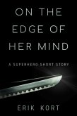 On the Edge of Her Mind (eBook, ePUB)