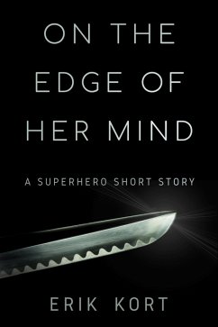 On the Edge of Her Mind (eBook, ePUB) - Kort, Erik