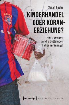 Kinderhandel oder Koranerziehung? (eBook, PDF) - Fuchs, Sarah