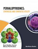 Perhalopyridines: Synthesis and Synthetic Utility (eBook, ePUB)