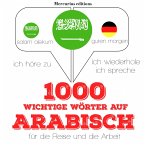 1000 wichtige Wörter auf Arabisch für die Reise und die Arbeit (MP3-Download)
