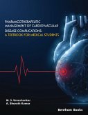 Pharmacotherapeutic Management of Cardiovascular Disease Complications: A Textbook for Medical Students (eBook, ePUB)