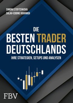 Die besten Trader Deutschlands (eBook, PDF) - Bouhmidi, Salah-Eddine; Stoytchkova, Simona
