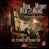 Die Stimme des Verräters / Oscar Wilde & Mycroft Holmes Bd.30 (MP3-Download)