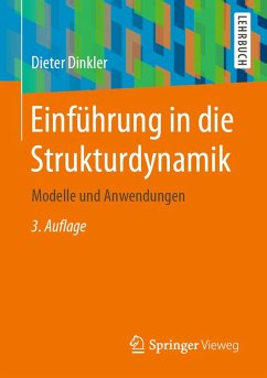 Einführung in die Strukturdynamik (eBook, PDF) - Dinkler, Dieter
