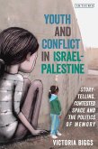 Youth and Conflict in Israel-Palestine (eBook, PDF)