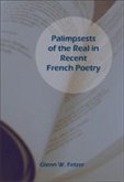 Palimpsests of the Real in Recent French Poetry