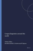 Corpus Linguistics Around the World Corpus Linguistics Around the World