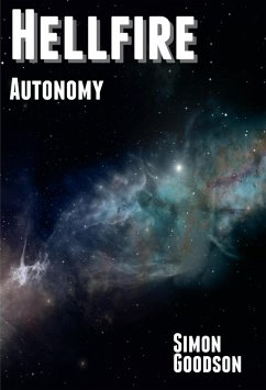 Hellfire - Autonomy (eBook, ePUB) - Goodson, Simon