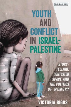 Cover Youth and Conflict in Israel-Palestine (eBook, ePUB)