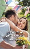 A Fourth of July Proposal (eBook, ePUB)