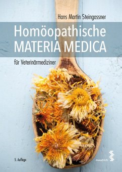 Homöopathische Materia Medica für Veterinärmediziner (eBook, PDF) - Steingassner, Hans Martin