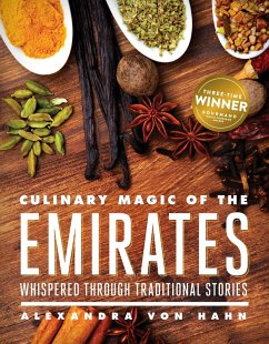 Culinary Magic of the Emirates - Hahn, Alexandra von