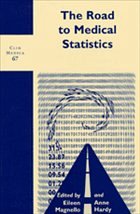 The Road to Medical Statistics