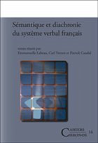 Sémantique et diachronie du système verbal français