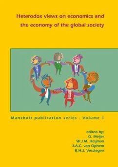 Heterodox Views on Economics and the Economy of the Global Society