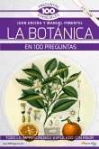 La botánica en 100 preguntas (eBook, ePUB)
