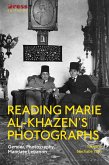 Reading Marie al-Khazen's Photographs (eBook, PDF)