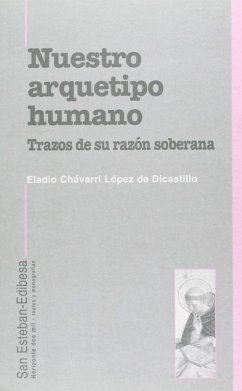Cover Nuestro arquetipo humano : trazos de su razón soberana