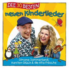 Die 30 Besten Neuen Kinderlieder - Sommerland,S./Glück,K. & Kita-Frösche,Die