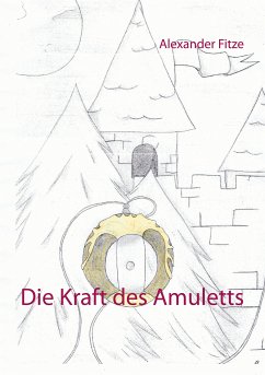 Die Kraft des Amuletts (eBook, ePUB)