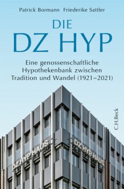 Die DZ HYP - Bormann, Patrick;Sattler, Friederike