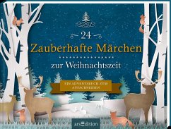 24 Zauberhafte Märchen zur Weihnachtszeit - Enders, Marielle