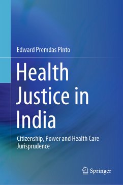 Health Justice in India (eBook, PDF) - Pinto, Edward Premdas