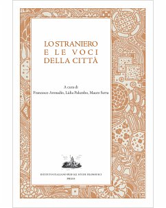 Lo straniero e le voci della città (eBook, PDF) - AA.VV.