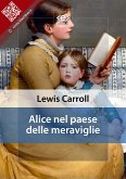 Alice nel paese delle meraviglie (eBook, ePUB)