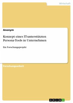 Konzept eines IT-unterstützten Persona-Tools in Unternehmen (eBook, PDF)