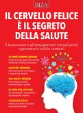 Il cervello felice è il segreto della salute (eBook, ePUB)