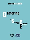 Gathering: il sociologo e la comunità educante (eBook, ePUB)