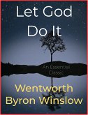 Let God Do It (eBook, ePUB)