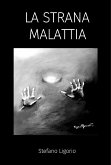 La Strana Malattia (eBook, ePUB)