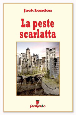 La peste scarlatta (eBook, ePUB) - London, Jack